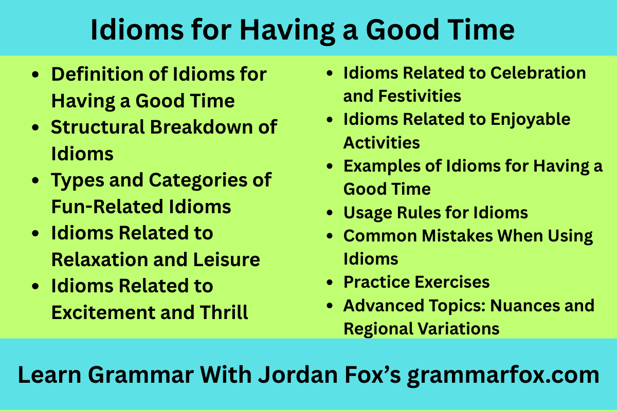Idioms for Having a Good Time