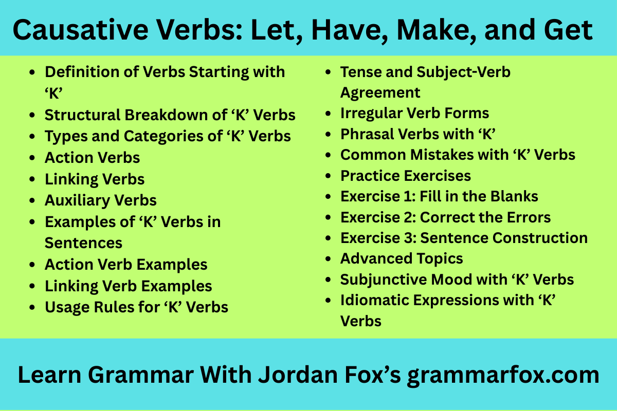 Causative Verbs: Let, Have, Make, and Get
