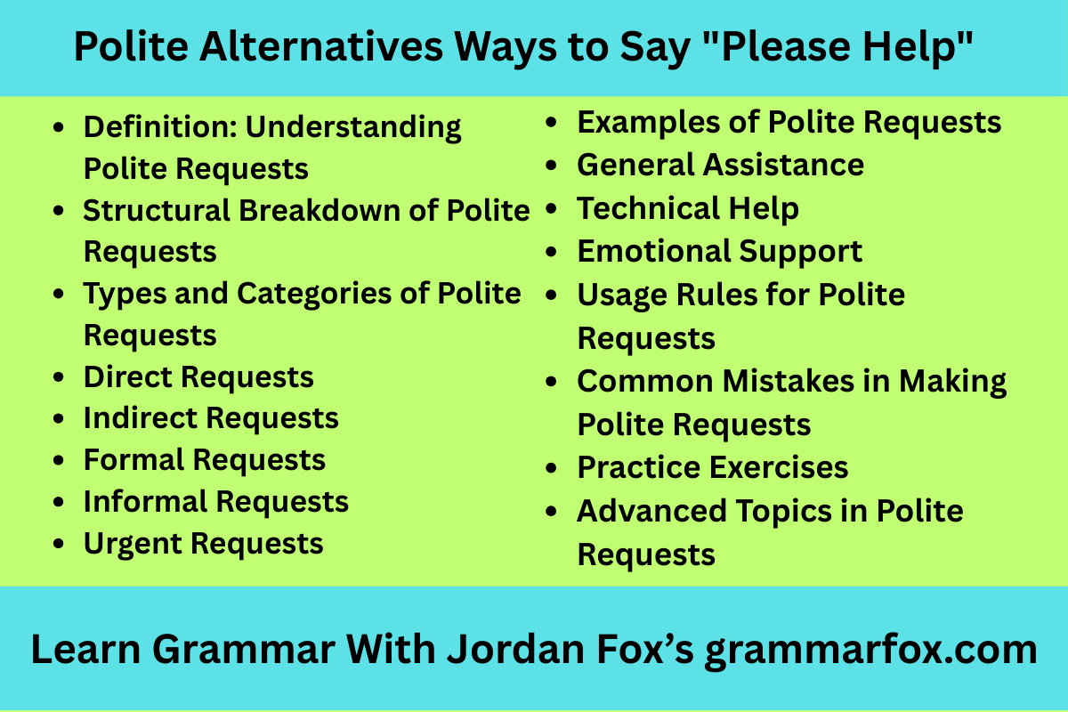 Polite Alternatives Ways to Say "Please Help"