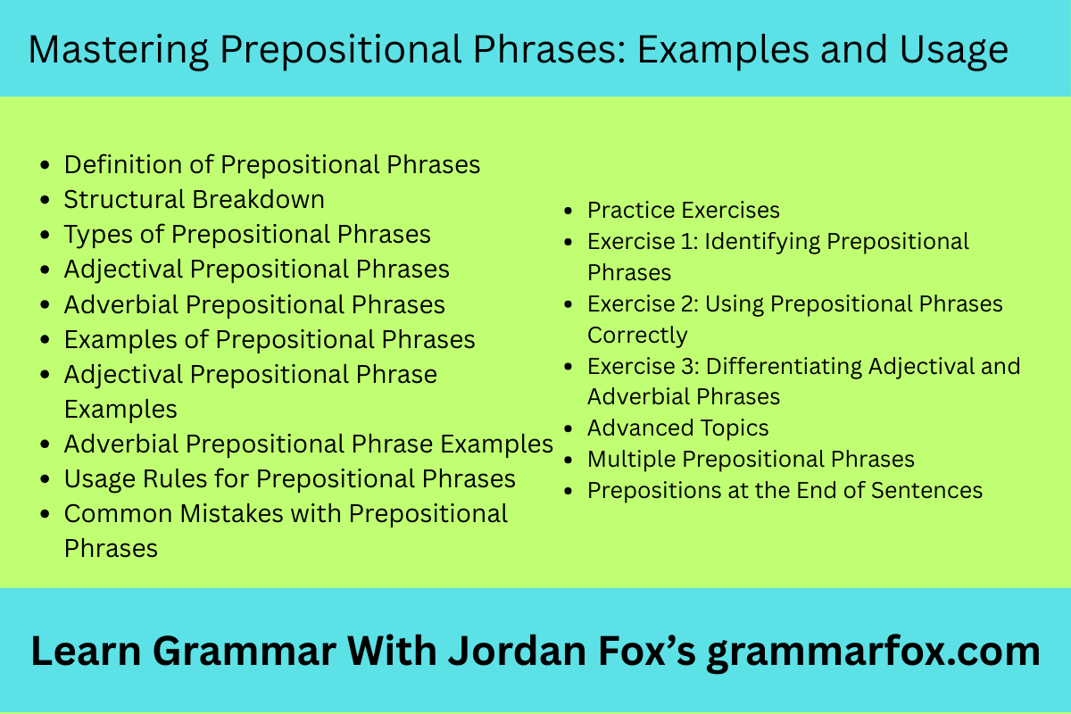 Mastering Prepositional Phrases: Examples and Usage