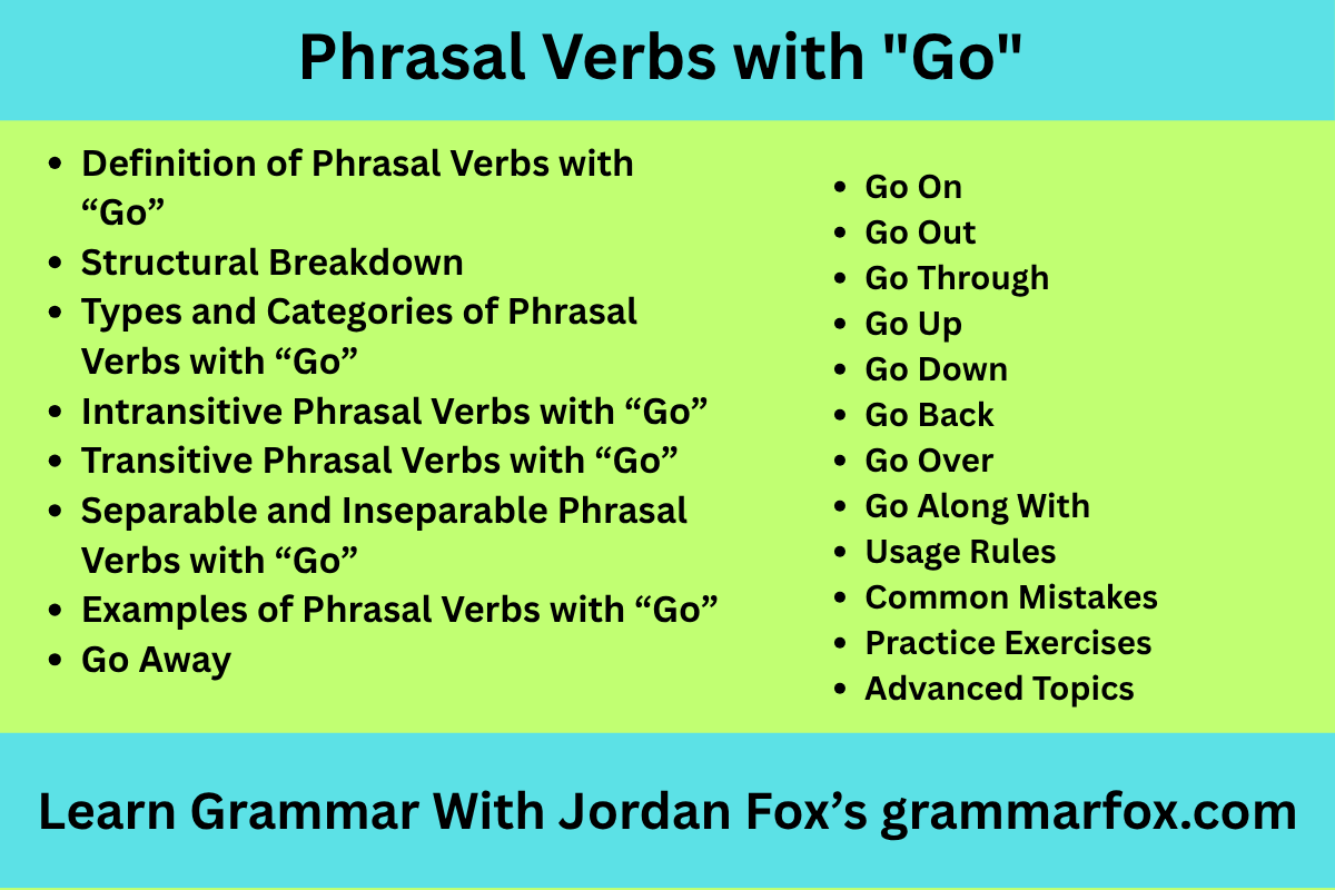 Phrasal Verbs with "Go"
