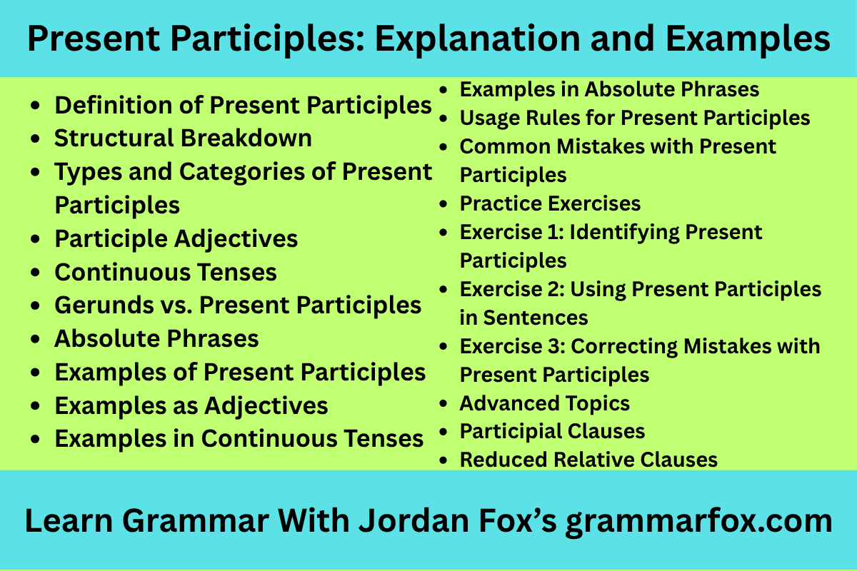 Present Participles: Explanation and Examples