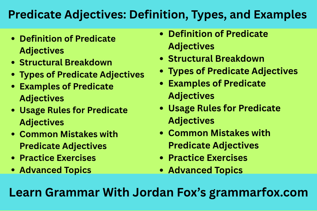 Predicate Adjectives: Definition, Types, and Examples