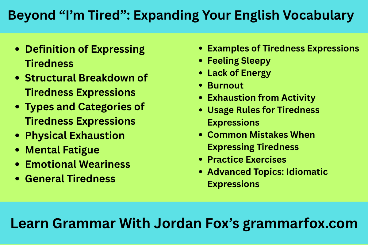 Beyond “I’m Tired”: Expanding Your English Vocabulary