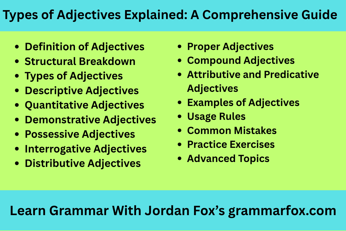 Types of Adjectives Explained: A Comprehensive Guide